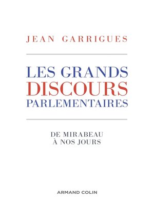 cover image of Les grands discours parlementaires